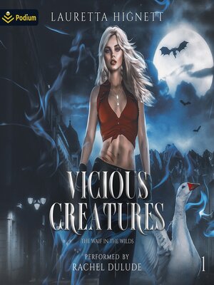cover image of Vicious Creatures